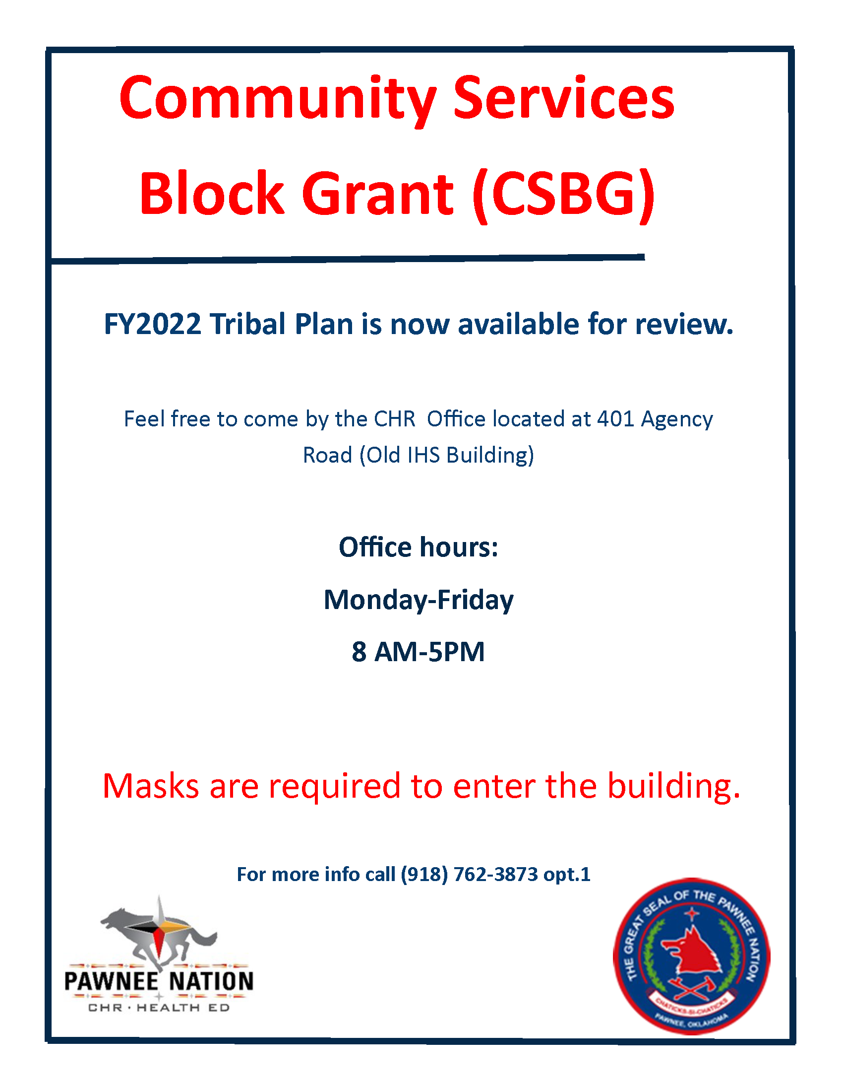 Community Services Block Grant (CSBG) Come by the CHR Office for more